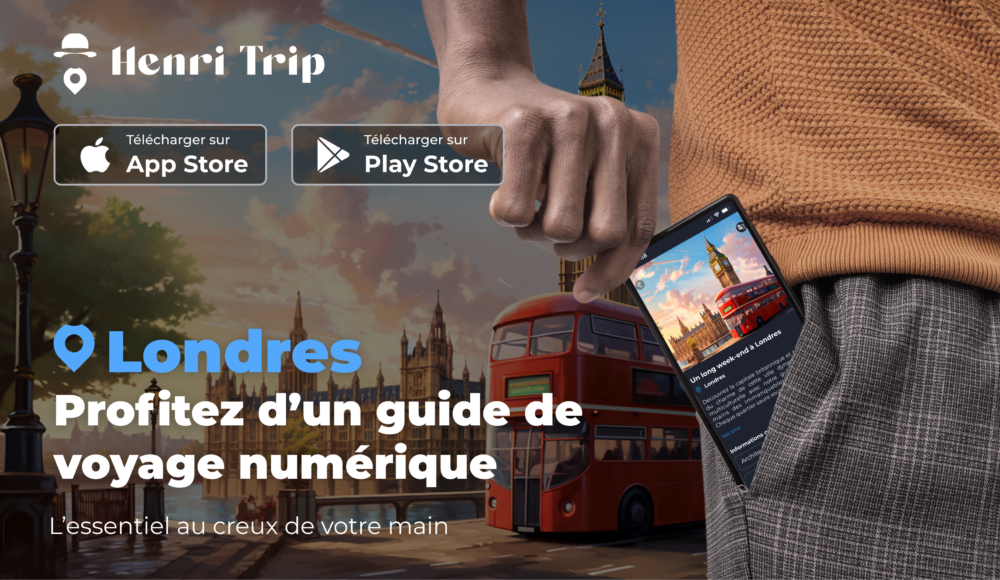 Henri trip guide interactif de Londres